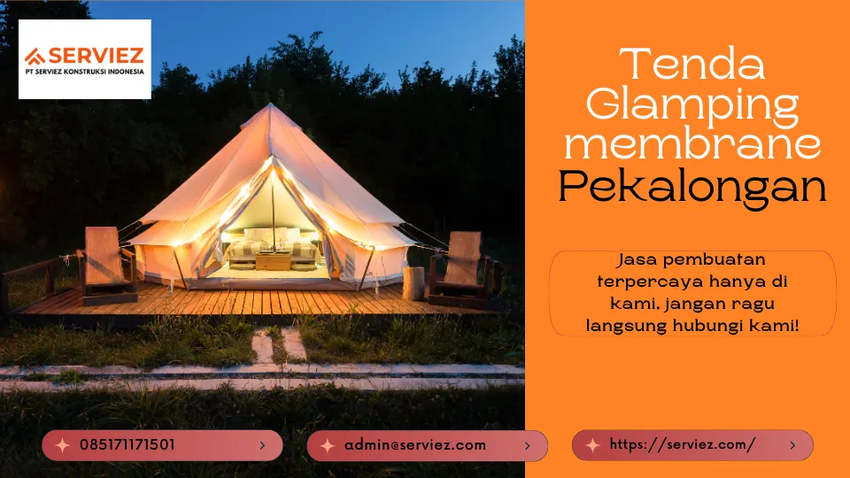 Jasa Pembuatan Tenda Glamping Membrane Pekalongan