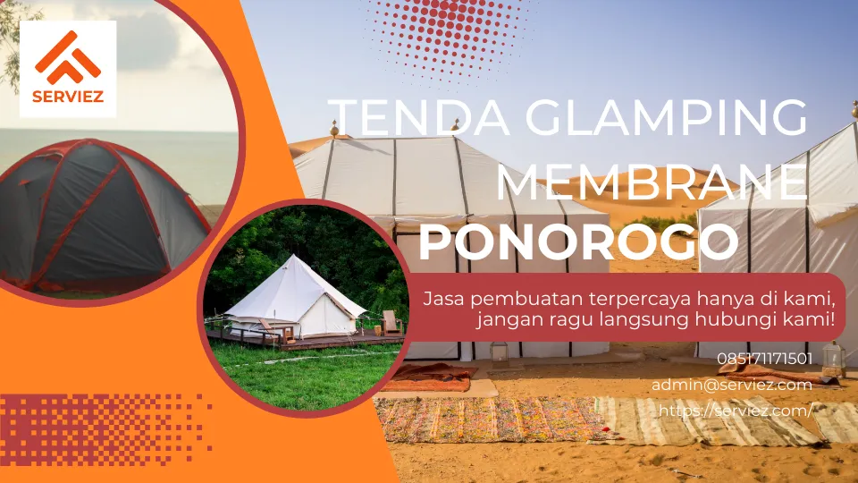 Jasa Pembuatan Tenda Glamping Membrane Ponorogo
