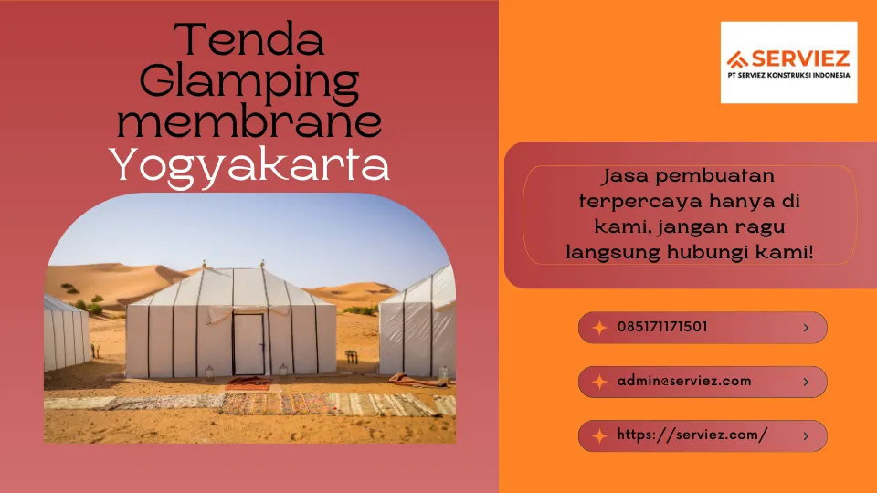 Jasa Pembuatan Tenda Glamping Membrane Yogyakarta