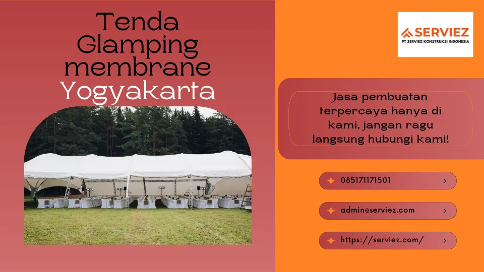 Jasa Pembuatan Tenda Glamping Membrane Yogyakarta