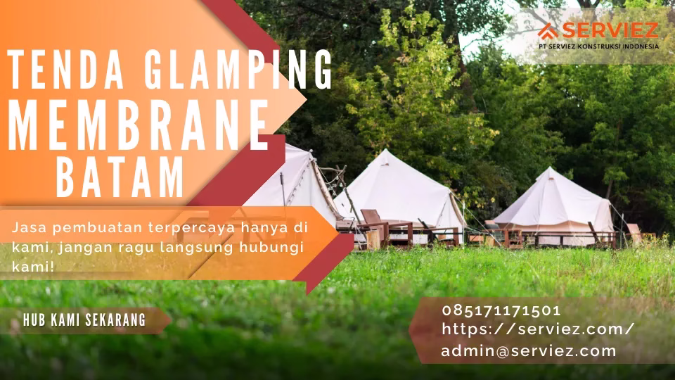 Jasa pembuatan tenda glamping membrane Batam