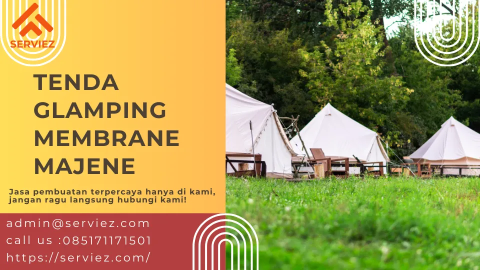 Jasa Pembuatan Tenda Glamping Membrane Majene