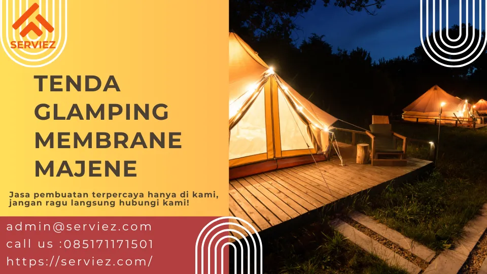Jasa Pembuatan Tenda Glamping Membrane Majene
