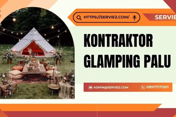 Kontraktor Glamping Palu
