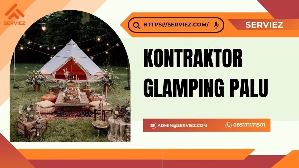 Kontraktor Glamping Palu