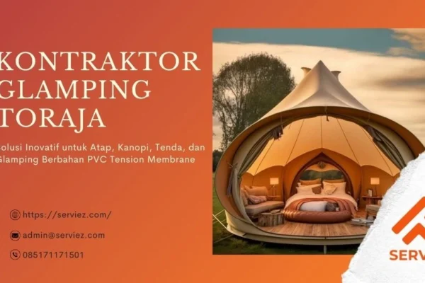 Kontraktor Glamping Toraja