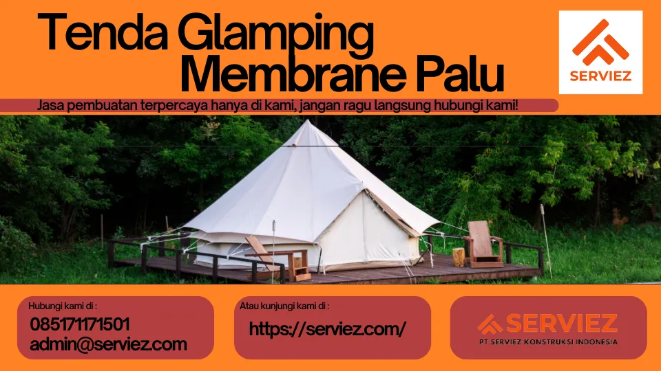 Jasa Pembuatan Tenda Glamping Membrane Palu