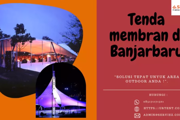 Tenda membran di Banjarbaru